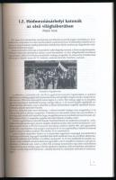 A Hódmezővásárhelyi Honvéd Helyőrség története. Szerk.: Lőrinczné Kis Ibolya. Hódmezővásárhely, 2001...