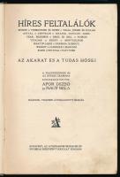 Apor Dezső - Nagy Béla (szerk.): Híres feltalálók. Az akarat és tudás hősei. Bp., [1927], Athenaeum,...