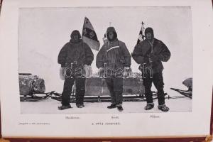 Scott, Robert Falcon: Angolok a Déli Sarkvidéken. Ford.: Halász Gyula. A Magyar Földrajzi Társaság K...