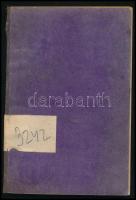 Décsi Imre: A nagyságos asszony idegei. Bp., é.n. Athenaeum. 106p. papírborítóval