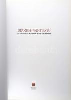 Nyerges Éva: Spanish Painting. The collection of the Museum of Fine Arts, Budapest. Bp., 2008, Museu...