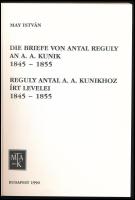 May Antal: Reguly Antal A. A. Kunikhoz írt levelei, 1845-1855.
Die Briefe von Antal Reguly an A. A....