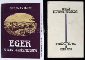 Breznay Imre 2 műve:  Az egri fertálymesterségről. Eger, 2002, Segít a Város. Kiadói papírkötés. Megjelent 300 példányban, melyből 200 számozott példány. De ez számozatlan példány. Reprint kiadás. Kiadói papírkötés, hiányzó hátsó borítóval, foltos borítóval.;   Breznay Imre: Eger a XIX. században. Eger, 1995, Dobó István Vármúzeum, 186+2 p.+6 t. Benne modern Eger térképpel. Kiadói papírkötés, a borítón kisebb törésnyom.