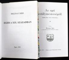 Breznay Imre 2 műve:

Az egri fertálymesterségről. Eger, 2002, Segít a Város. Kiadói papírkötés. M...