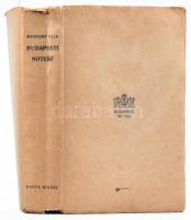 Megyery Ella: Budapesti notesz. Budapest térképével. Bp, 1937, Dante, 415 p. + 1 (kihajtható, nagymé...