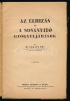Lukács Pál: Az elhízás és soványító gyógyeljárások. Bp., [1932], Novák Rudolf és Társa, 125+(3) p. K...