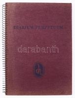 cca 1943 Diarium Perpetuum (Öröknaptár), a Chinoin Gyógyszergyár "Régi erdélyi magyar orvosok emlékezetének" szentelt naptára. Bp., Révai-ny. Fekete-fehér képekkel illusztrálva. Kiadói spirálfűzéses egészvászon-kötés, kitöltetlen, megkímélt állapotban.