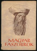 Kampis Antal: Magyar faszobrok. Officina Képeskönyvek. Bp., 1939., Officina, 26+6 p. + 32 (fekete-fehér képtáblák) t. Kiadói kartonált papírkötés, kopott borítóval, sérült gerinccel.