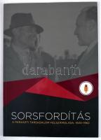 Sorsfordítás. A paraszti társadalom felszámolása, 1945-1962. A kísérőszövegeket Horváth Gergely Kris...