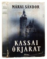 Márai Sándor: Kassai őrjárat. 1. kiadás. A borító illusztrációja Fenyves Sándor munkája. [Bp., 1941,] Révai, 203+1 p. Kiadói egészvászon-kötés, szakadt kiadói illusztrált papír védőborítóban, de ezt leszámítva jó állapotban.