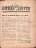 1944 Országépítés, Nemzetpolitikai Szemle c. folyóirat IV. évf. 19. száma, 1944. okt. 1., szerk.: vitéz Vass Sándor, lapszéli sérülésekkel, tűzés nélkül, 16 p.