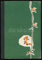 Fekete István: Vuk. Állatregény. (Csergezán Pál rajzaival.) Bp., 1965., Móra, (Athenaeum-ny.), 87+1 ...