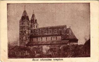 Ákos, Acas; Református templom. Béres Károly kiadása / Calvinist church (EB)