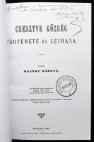 Kálnay Nándor: Csesztve község története és leírása. hn., én., nyn. Az 1884-es kiadás modern másolata. Papírkötés.