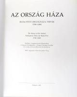 Az Ország Háza Buda-pesti országháza tervek 1784-1884. Szerk.: Gábor Eszter, Verő Mária. House of th...