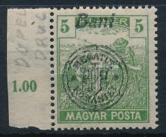 Nagyvárad 1919 Magyar Posta 5f kettős felülnyomással / Mi 65 II. with double overprint
Signed: Bodo...