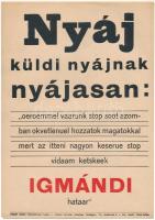 "Nyáj küldi nyájnak nyájasan (...)", Igmándi keserűvíz kisplakát, papír, Globus-Nyomda, Bp., lapszéli egészen apró szakadásokkal, 24×17 cm