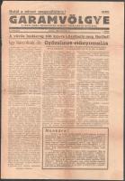 1945 Garamvölgye, a lévai járás csehszlovák nemzeti bizottságának hetilapja I. évf. 3. és 5. számai, 1945. febr. 4.-febr. 18., a szövetséges hatalmak mellett kiálló, németellenes tartalommal, kisebb sérülésekkel, 2 p., 4 p.