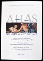 Acta Historica Artis Slovenica (AHAS) 26/2 2021. Francisek Karl Remb in slikarstvo v habsburskih dednih dezeleh okrog leta 1700. / Franz Carl Remp and Painting in the Habsburg Hereditary Lands around 1700. / Franz Carl Remp und die Malerei in den habsburgischen Erblanden um 1700. Edited by Edgar Lein, POlona Vidmar. Ljubljana, 2021, Zalozba ZRC - Zalozba SAZU, 226 p.+ 2 t. Szlovén, angol és német nyelven. Kiadói papírkötés.