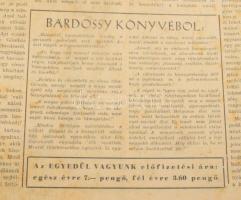 1944 Egyedül vagyunk. Társadalompolitikai és szépirodalmi folyóirat. Főszerk.: Oláh György. VII. évf...