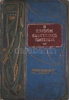 Szabolcsi Miksa (szerk.): A zsidók egyetemes története 6 kötetben. Graetz nagy műve alapján és külön...