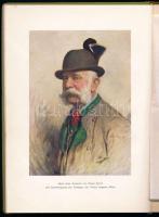 Unser Kaiser als Weidmann. Eine Festgabe zum 80. Geburtstage Seiner Maiestät. Wien, Gerlach &amp...