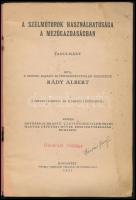 Rády Albert: A szélmótorok használhatósága a mezőgazdaságban. Tanulmány. Írta, a szöveg rajzait és f...