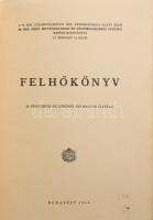 Felhőkönyv. (A nemzetközi felhőkönyv kis magyar kiadása.)    Bp. 1941 (Sárkány ny.) IV, 47 l. (szöveg), 83 l. (nagyrészt színes felhőképek). /A... m. kir. Orsz. Meteorológiai és Földmágnességi Intézet kisebb kiadványai. Új sorozat 12./ Kiadói egészvászon-kötésben, előzéklapon tulajdonosi névbejegyzéssel,