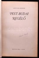 Lestyán Sándor: Pest-budai regélő. Bp., 1940, Officina, 1 (kihajtható) t.+ 245+(3) p.+ 4 (fekete-feh...