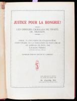 Justice pour la Hongrie. Les erreurs cruelles du traité de Trianon. Szerk.: Légrády Ottó. Bp., [1930...
