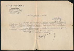 1949 Bp., a Magyar Államvasutak igazgatóságának értesítése Ádám Menyhért tanácsos részére Miskolc állomásra való áthelyezéséről, Varga László (1891-1950) gépészmérnök, 1945 és 1950 között a MÁV elnöke aláírásával. (Az ÁVH 1949. február 16-án koholt vádak alapján elfogta, a Katonai Bíráságon koncepciós perben halálra ítélték, majd 1950. február 4-én kivégezték. A tételben szereplő iratot mindössze 8 nappal az őrizetbe vétele előtt írta alá!)