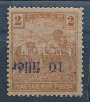 Temesvár 1919 Arató 10f/2f fordított felülnyomással / Mi 1 with inverted overprint Signed: Bodor Certificate: Barabassy