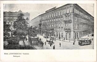 1917 Budapest V. Hotel Continental szálloda, villamos, automobil, lovaskocsi, üzletek. Karczag Vilmos nyomdai rt. (EK)