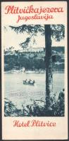 cca 1920-1940 Képes utazási prospektus - Plitvicka jezera, Hotel Plitvice, Jugoszlávia, többnyelvű