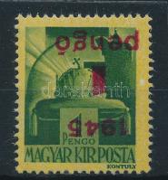 1945 Kisegítő IV. 1P/1P fordított felülnyomattal, Leitold vizsgálójellel / Mi 800 with inverted overprint, sign: Leitold