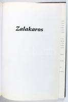 Zalakaros város fotóalbuma. Zalakaros, 2002.. Kiadói kartonált papírkötés. Gerincen apró sérüléssel