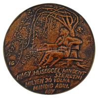 Fekete Géza (Dezső) (1939-2021) DN "Nagy hűséggel mindent szeretni milyen jó volna mindig adni - Ady" egyoldalas, öntött, bronz emlékérem (92mm) T:AU,XF