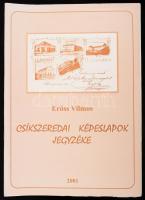 Erőss Vilmos - Csíkszeredai képeslapok jegyzéke. Csikszereda, 2001. 34p. Kiadói papírkötésben