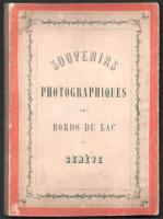 cca 1880 Svájc, "Souvenirs photographiques des bords du lac de Genevé", 10 db fotót tartalmazó leporelló, 13×10 cm