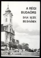 Steinhauser Klára: A régi Budaörs - Das alte Budaörs.2002. 134p. Sorszámozott 87/250 Kiadói kartonált papírkötésben, papír védőborítóval.