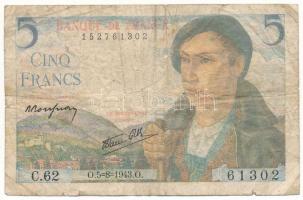 Franciaország 1943. 5Fr "C.62 61302" T:VG kis szakadások France 1943. 5 Francs "C.62 61302" C:VG tiny tears