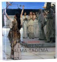 R. J. Barrow: Lawrence Alma-Tadema. London, 2002, Phaidon. Sir Lawrence Alma-Tadema (1836?1912) preraffaeliták által inspirált holland-brit festőművész. Angol nyelven. Gazdag képanyaggal illusztrált. Kiadói kartonált papírkötés, kiadói papír védőborítóban.