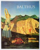 Jean Leymarie - Jean Rodolphe de Salis et alii: Batlhus. Lausanne,1993,Skira.  Francia nyelven. Gazdag képanyaggal illusztrált. Kiadói papírkötés.