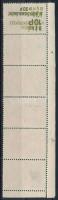 1945 Béke 10P/30f ívszéli hatos csík, a felső bélyegen a felülnyomat fordított fordított állású nyomata + fordított ívszínátnyomata. Rendkívüli ritkaság!! Certificate: Glatz