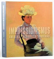 Impressionismus. Amerika - Frankreich - Russland. Hrsg. von Evelyn Benesch, Ingried Brugger, Jewgenija Petrowa, Joseph Kiblitsky. Statliches Russisches Museum, Kunstforum Wien. 2002, Palace Edition, 303 p. Német nyelven. Gazdag képanyaggal illusztrált. Kiadói kartonált papírkötés, kiadói papír védőborítóban.