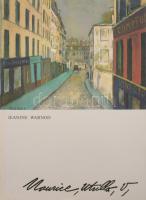 Jeanine Warnod: Maurice Utrillo. München,1984,Südwest Verlag. Német nyelven. Gazdag képanyaggal illusztrált. Kiadói egészvászon-kötés, kiadói papír védőborítóban.