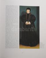 Hans Holbein der Jüngere 1497/98-1543. Porträtist der Renaissance. Stuttgart,2003,Belser. Német nyel...