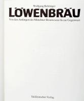 Wolfgang Behringer: Löwenbräu. Von den Anfängen des Münchener Brauwessens bis zur Gegenwart. München...