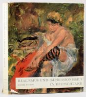 Siegfried Wichmann: Realismus und impressionismus in Deutschland. Stuttgart,1964., Schuler. Német nyelven. Gazdag képanyaggal illusztrált. Kiadói egészvászon-kötés, szakadt kiadói papír védőborítóban.