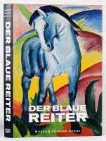 Der Blue Reiter. Marc, Macke, Kandinsky, Münter, Jawlensky. Aus dem Lenbachhaus München. Hrgs. von Stiftung Frieder Burda, Helmut Friedel und Annegret Hoberg. Baden-Baden,2009.,Museum Frieder Burda. Német nyelven. Gazdag képanyaggal illusztrált. Kiadói kartonált papírkötés, kiadói papír védőborítóban.
